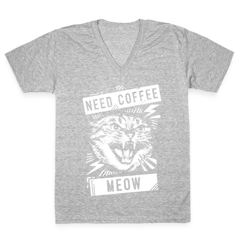 Need Coffee Meow V-Neck Tee Shirt