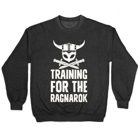 Training For The Ragnarok Pullover