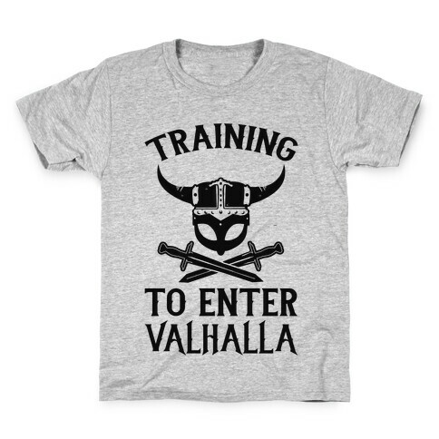 Training To Enter Valhalla Kids T-Shirt