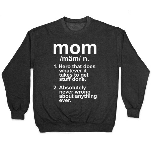 Mom Definition Pullover