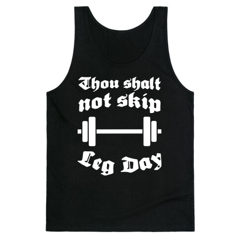 Thou Shalt Not Skip Leg Day Tank Top