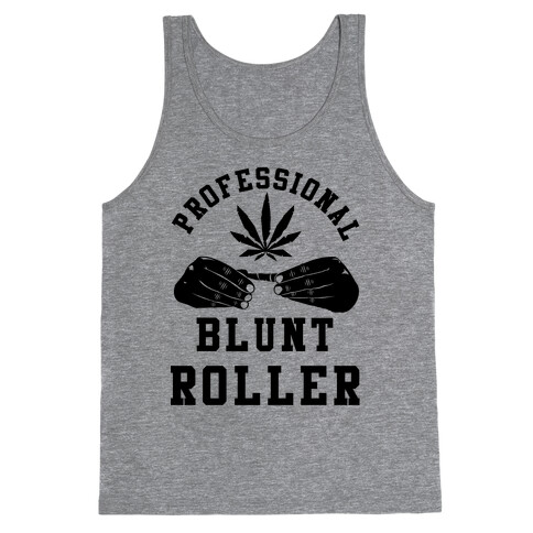 Professional Blunt Roller Tank Top
