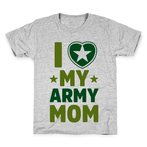 I Love My Army Mom Kids T-Shirt