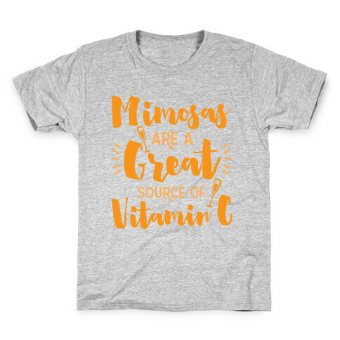 Mimosas Are A Great Source Of Vitamin C Kids T-Shirt