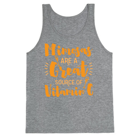 Mimosas Are A Great Source Of Vitamin C Tank Top