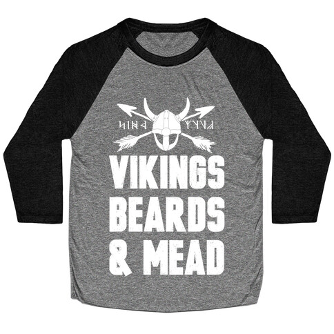 Vikings, Beards, & Mead Baseball Tee