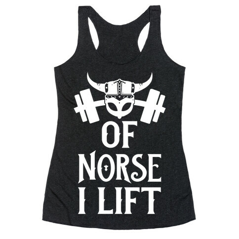 Of Norse I Lift Racerback Tank Top