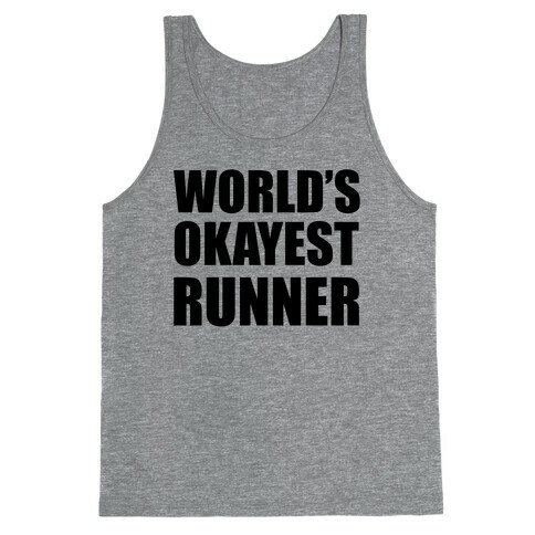 World's Okayest Runner Tank Top