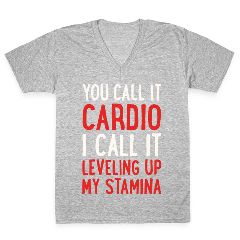 You Call It Cardio V-Neck Tee Shirt