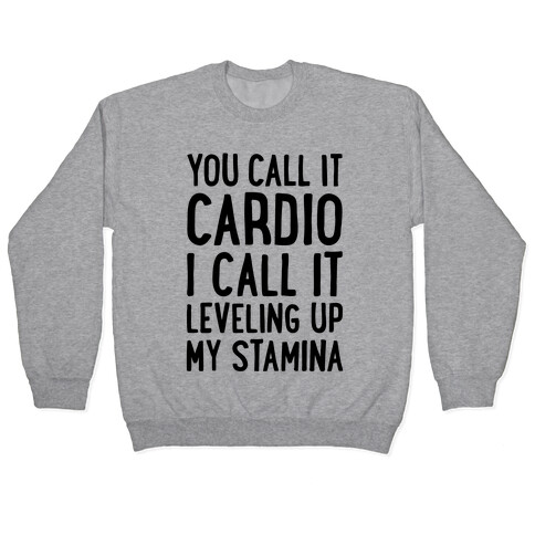 You Call It Cardio Pullover
