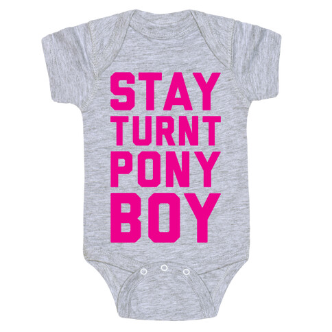 Stay Turnt Pony Boy Baby One-Piece