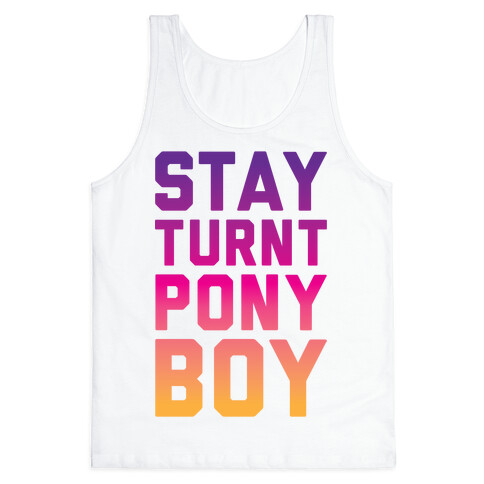 Stay Turnt Pony Boy Tank Top