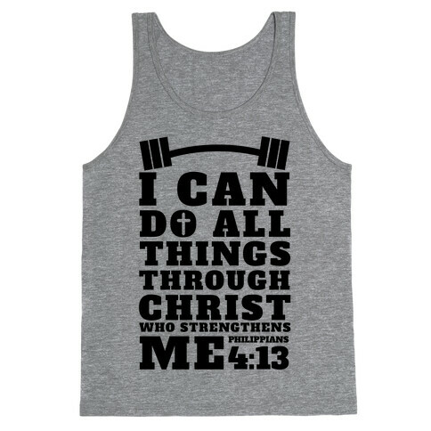 I Can Do All Things Through Christ (Lifting) Tank Top