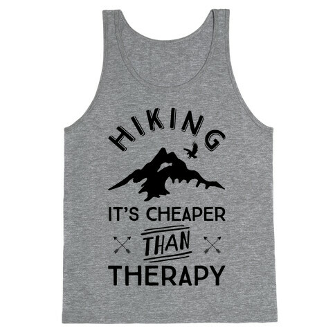 Hiking It's Cheaper Than Therapy Tank Top