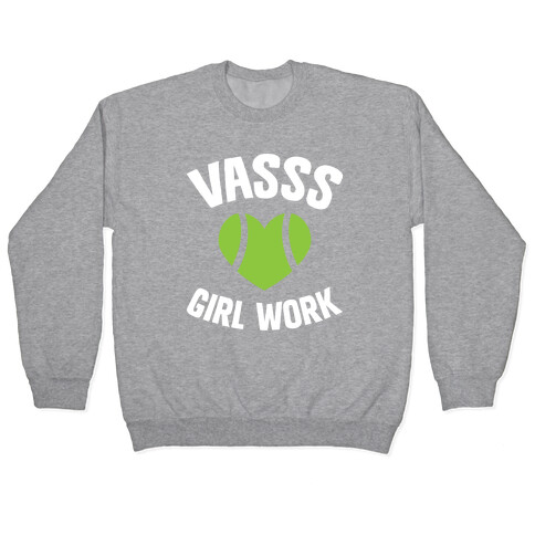 VASSS Girl Work Pullover