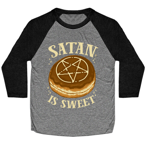 Satan is Sweet Baseball Tee