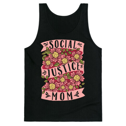 Social Justice Mom Tank Top