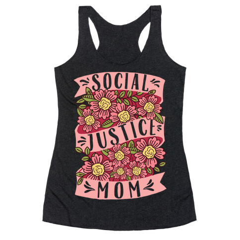 Social Justice Mom Racerback Tank Top