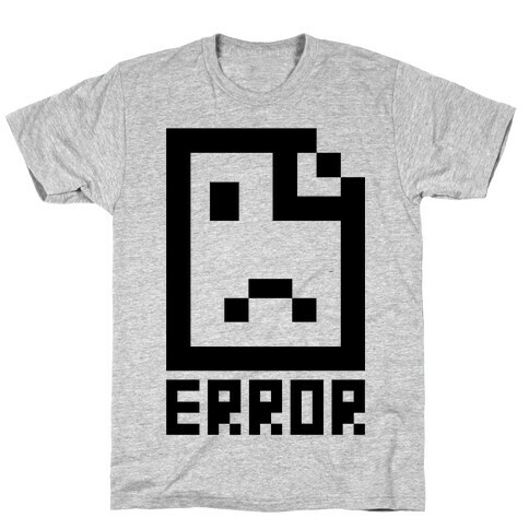 Error T-Shirt