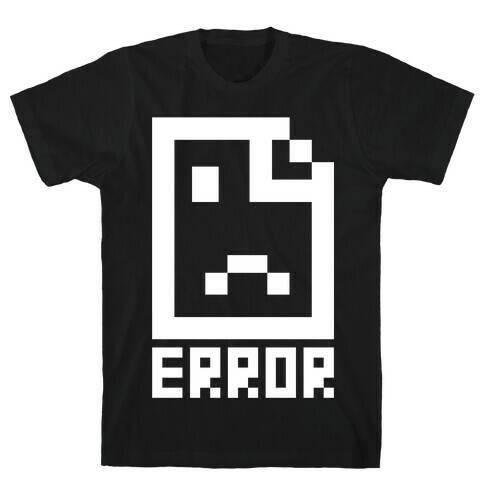 Error T-Shirt