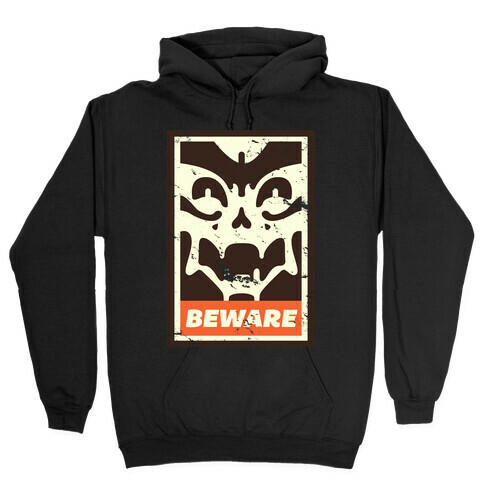 Beware (distressed) Hooded Sweatshirt