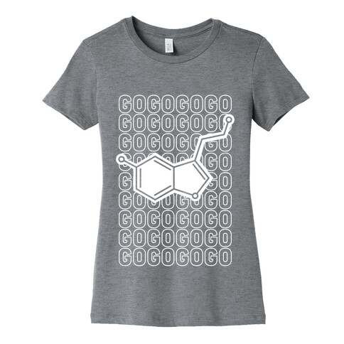 Go Serotonin Go! Womens T-Shirt