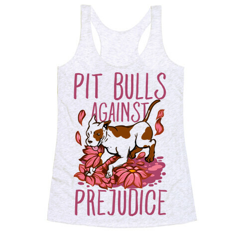 Pit Bulls Against Prejudice Racerback Tank Top