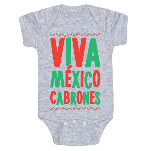 Viva Mexico Cabrones Baby One-Piece