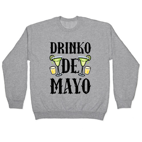 Drinko De Mayo Pullover