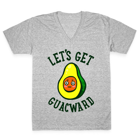 Let's Get Guacward V-Neck Tee Shirt
