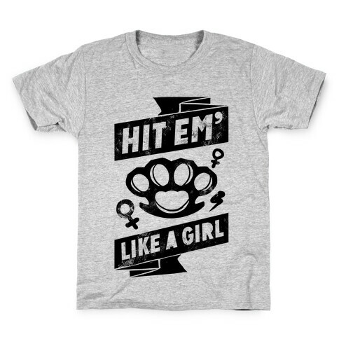 Hit Em Like A Girl Kids T-Shirt