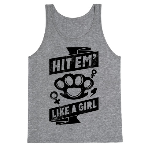 Hit Em Like A Girl Tank Top