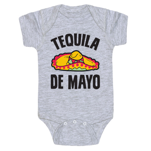 Tequila De Mayo Baby One-Piece