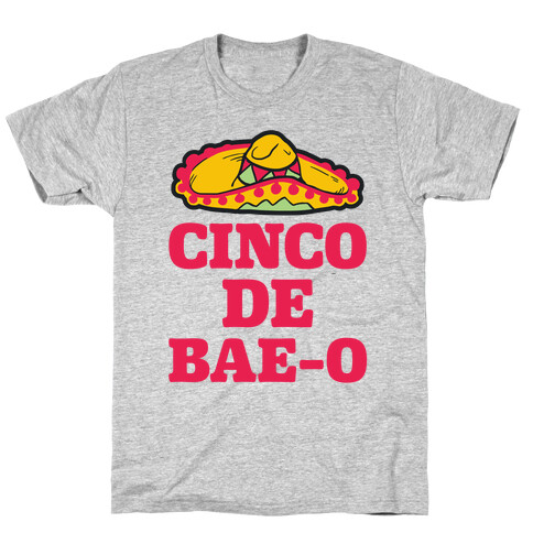 Cinco De Bae-o T-Shirt