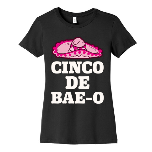 Cinco De Bae-o Womens T-Shirt