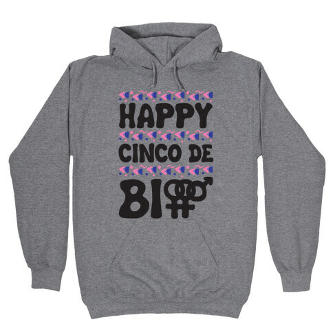 Happy Cinco De Bio Hooded Sweatshirt