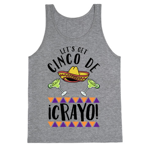 Cinco De Crayo Tank Top