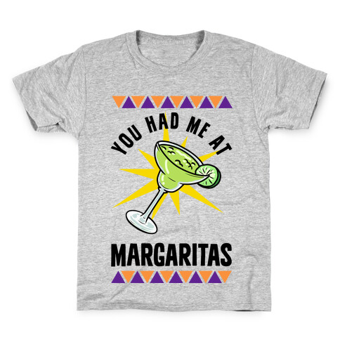 You Had Me At Margaritas Kids T-Shirt