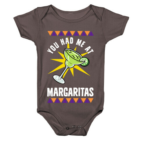You Had Me At Margaritas Baby One-Piece