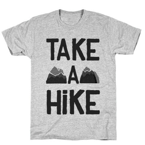 Take a Hike T-Shirt