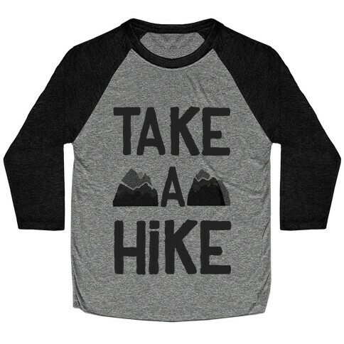Take a Hike Baseball Tee