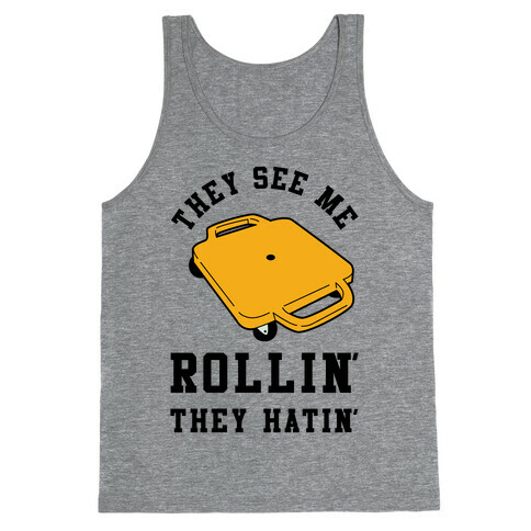They See Me Rollin' Butt Scooter Tank Top