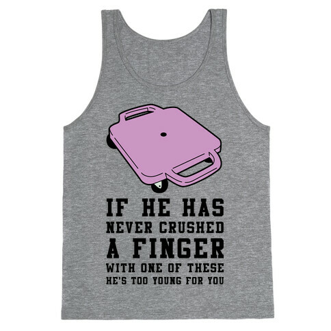 He's Too Young for You Butt Scooter Tank Top