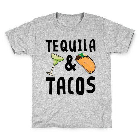 Tequila & Tacos Kids T-Shirt