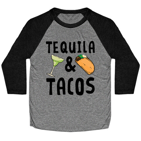 Tequila & Tacos Baseball Tee