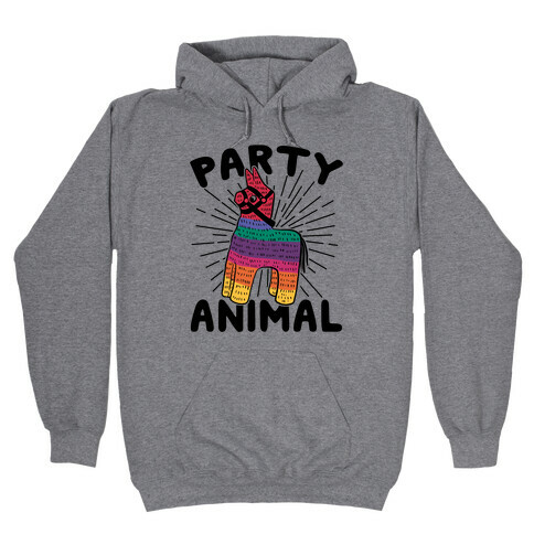 Party Animal Hooded Sweatshirt