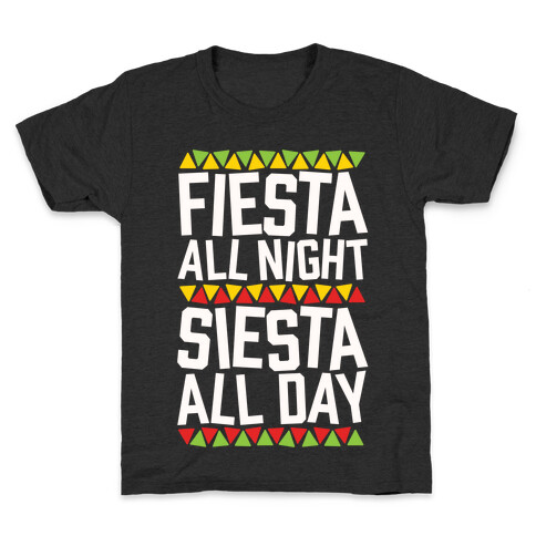 Fiesta All Night Siesta All Day Kids T-Shirt