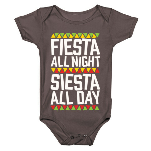 Fiesta All Night Siesta All Day Baby One-Piece