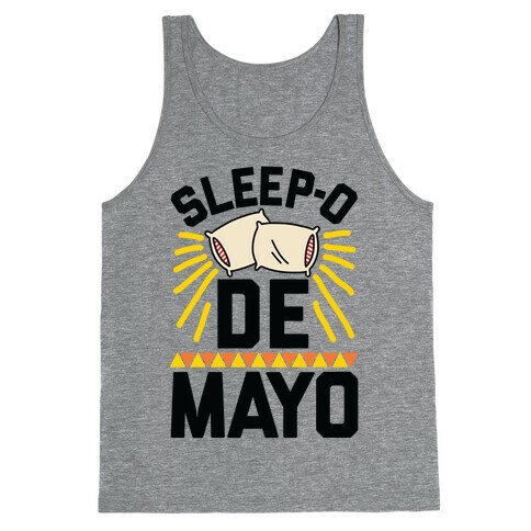 Sleep-o De Mayo Tank Top