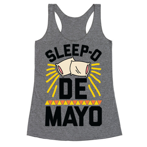 Sleep-o De Mayo Racerback Tank Top